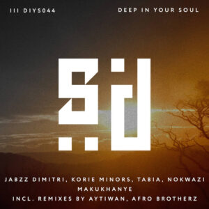 Jabzz Dimitri, Korie Minors & Nokwazi feat. Tabia - Makukhanye (Afro Brotherz 3Step Remix)