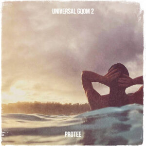 Protee - Universal Gqom 2 EP