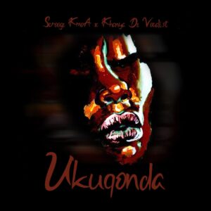 Scrooge KMOA & Khanya De Vocalist - Ukuqonda