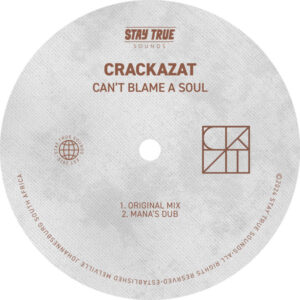 Crackazat - Can’t Blame A Soul