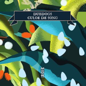 Culoe De Song - Dubdogs