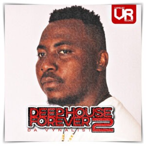 Da Vynalist - Deep House Forever 2