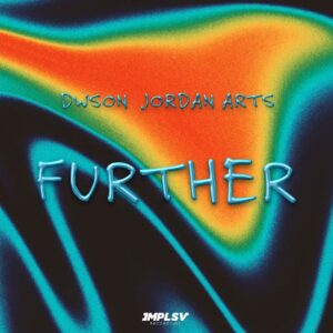 Dwson & Jordan Arts - Further
