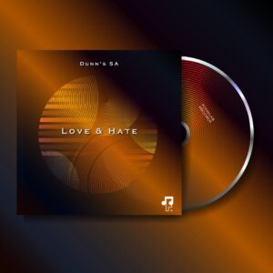 Dunn's SA - Love & Hate EP