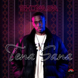 Shona SA - Tena Sana (Extended Mix)