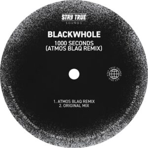 Blackwhole - 1000 Seconds (Atmos Blaq Remix)