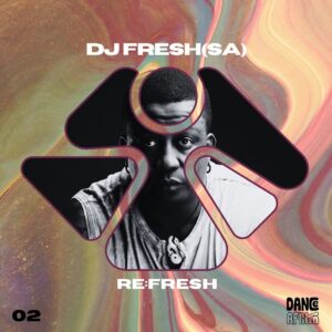 DJ Fresh (SA) - Re:Fresh EP