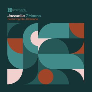 Jazzuelle - 7 Moons (feat. Sbu Simelane)