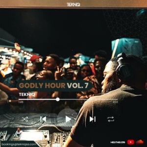 TekniQ - Godly Hour Mix Vol.7