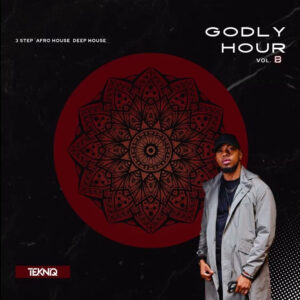 TekniQ - Godly Hour Mix Vol.8