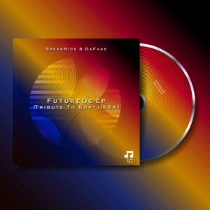 SpeakNice & DaFake - FutureDeep (Tribute To KoptjieSA)