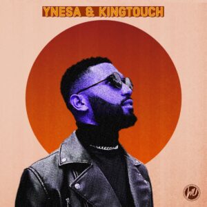 Ynesa & KingTouch - Blinded By Ur Grace (Club Revist)