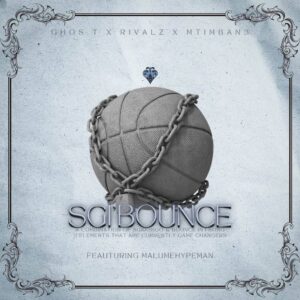 Ghos.t, RIVALZ & Mtimban3 - Sgi'Bounce (feat. Malume.Hypeman)