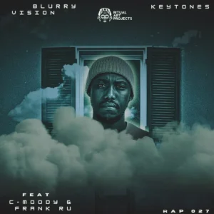 Keytones - Blurry Vision EP