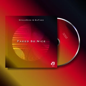 SpeakNice & DaFake - Faked So Nice EP