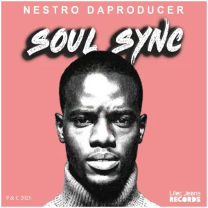 Nestro DaProducer - Soul Sync EP