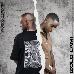 De Soul & Msongi - Izolo Lami (feat. Caltonic SA)
