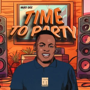 NUF DeE - Time To Party (Album)