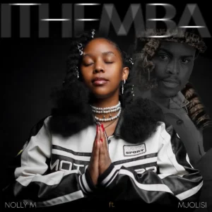 Nolly M - Ithemba (feat. Mjolisi)