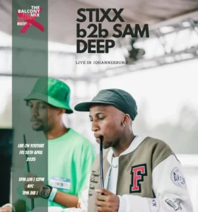 Sam Deep & Stixx - Balcony Mix Africa B2B at 4Ways Farmers Market, JHB | Amapiano Mix 2025