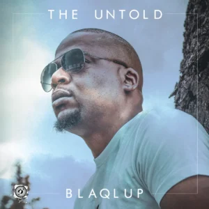 Blaqlup - The Untold EP