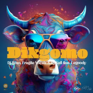 DJ Soso & Fragile Vocals - Dikgomo (feat. DJ Kafi & LeGoody)