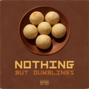 General C'mamane - Nothing But Dumblings (Album)