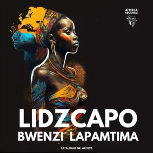 Lidzcapo - Bwenzi Lapamtima EP