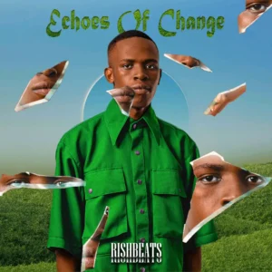 Rishbeats - Echoes Of Change (Album)