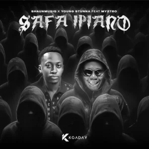 Shaunmusiq & Young Stunna - Safa iPiano (feat. Myztro)
