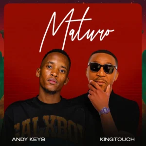 Andy Keys & KingTouch - Maturo (Album)