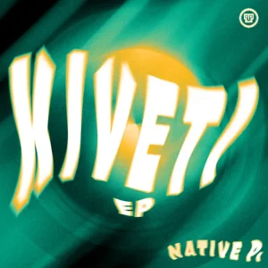 Native P. - Kiveti EP