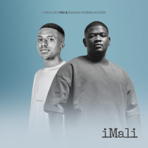 TheologyHD & Beekay Monalayzzar - IMALI