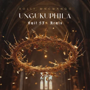 Xolly Mncwango - Ungukuphila (Omit ST Remix)