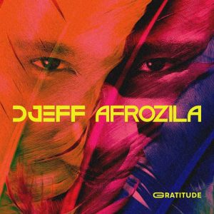 Djeff Afrozila - Devotion (2017)