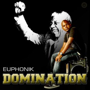 Euphonik - Domination (2017)