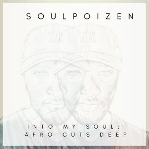 SoulPoizen - Beats & Culture (Original Mix) 2017