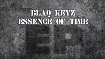 Blaq Keyz - Essence Of Time EP