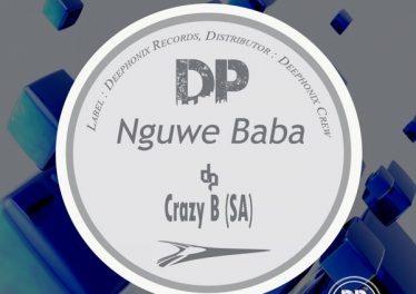 Crazy B (SA) - Nguwe Baba (Original Mix) 2017