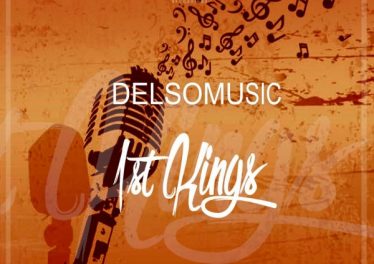 DelsoMusic - 1St Kings
