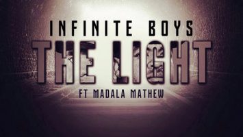 Infinite Boys - The Light (feat. Madala Mathew) 2017