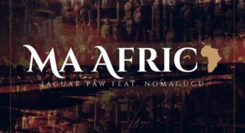 Jaguar Paw feat. Nomagugu – Ma Africa