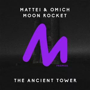 Mattei & Omich, Moon Rocket - The Ancient Tower