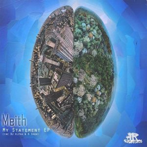 Meith - My Statement EP