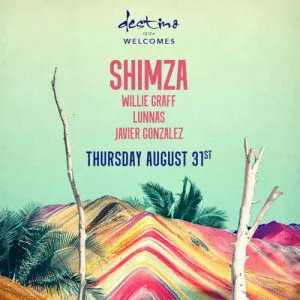 Shimza Live @Destino Welcomes (31.08.17)