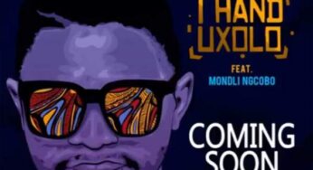 DJ Bongz – Thand’uxolo feat. Mondli Ngcobo
