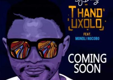 DJ Bongz - Thand’uxolo feat. Mondli Ngcobo
