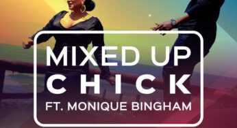 Mobi Dixon feat. Monique Bingham – Mixed Up Chick (Medium Points Remix)