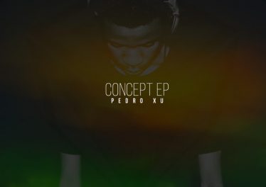 Pedro Xu - Concept EP / Guettoz Muzik