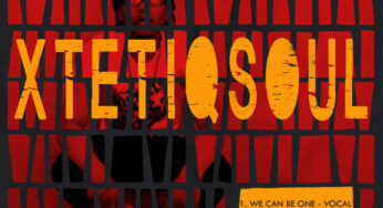 XtetiQsoul – We Are One EP